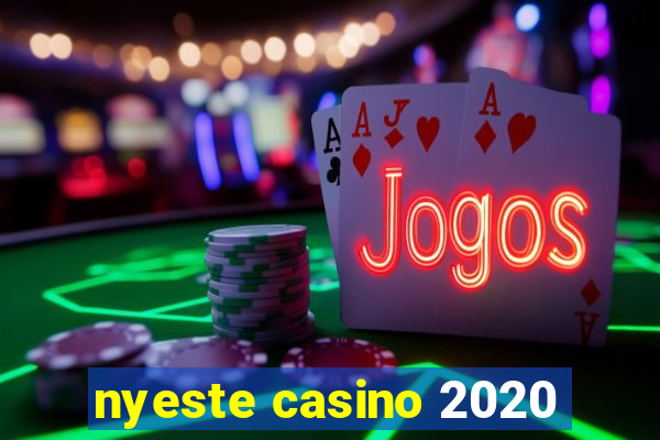 nyeste casino 2020