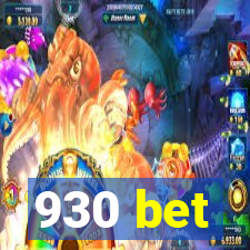 930 bet