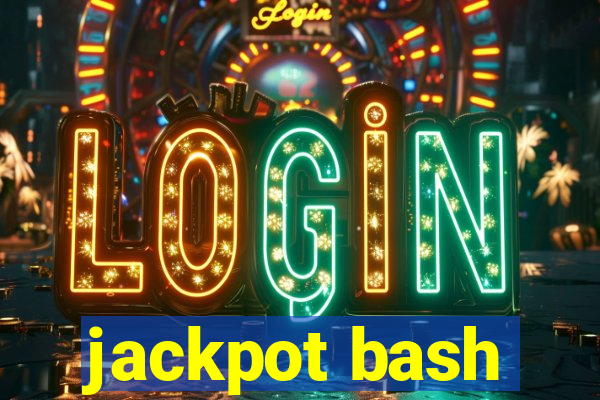 jackpot bash