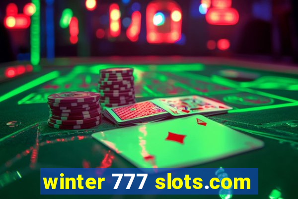 winter 777 slots.com