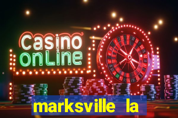 marksville la paragon casino