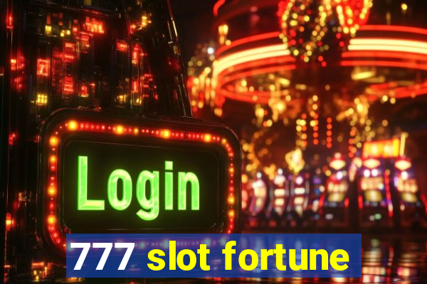 777 slot fortune