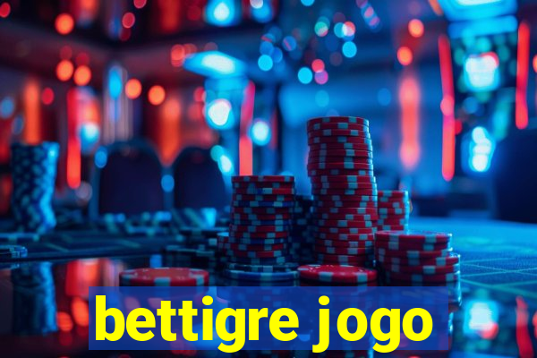 bettigre jogo