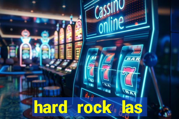 hard rock las vegas casino