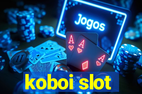 koboi slot