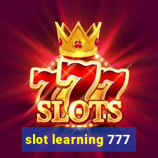 slot learning 777