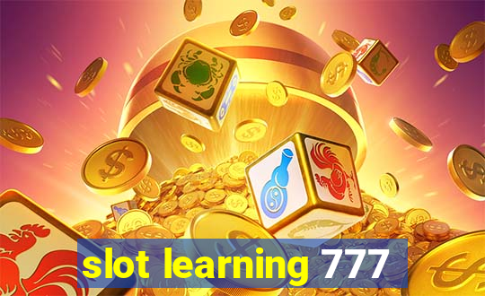 slot learning 777