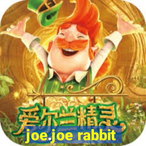 joe.joe rabbit