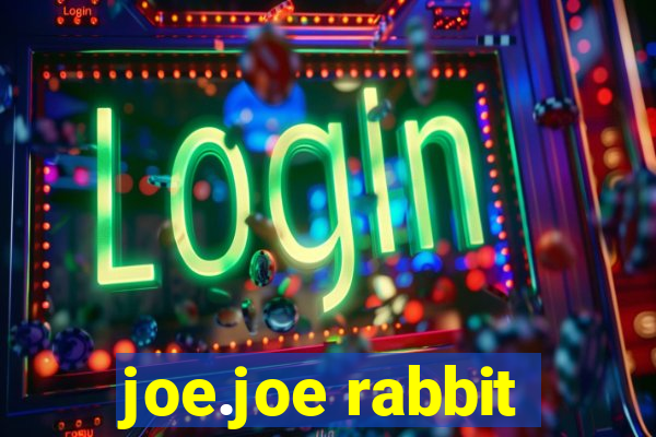 joe.joe rabbit