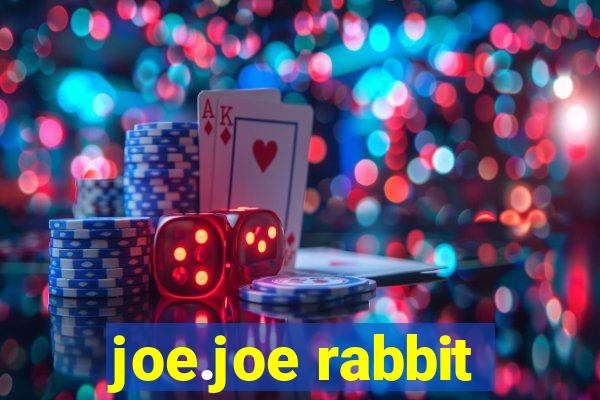 joe.joe rabbit