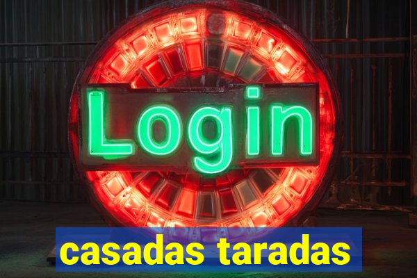 casadas taradas