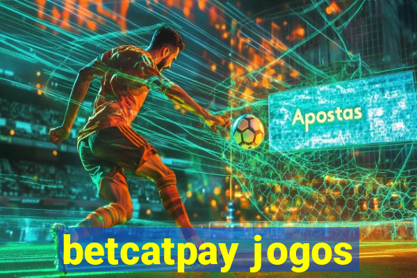 betcatpay jogos