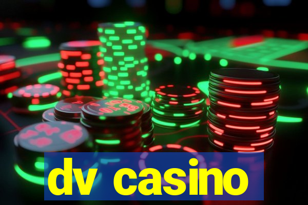 dv casino