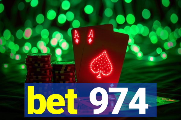 bet 974