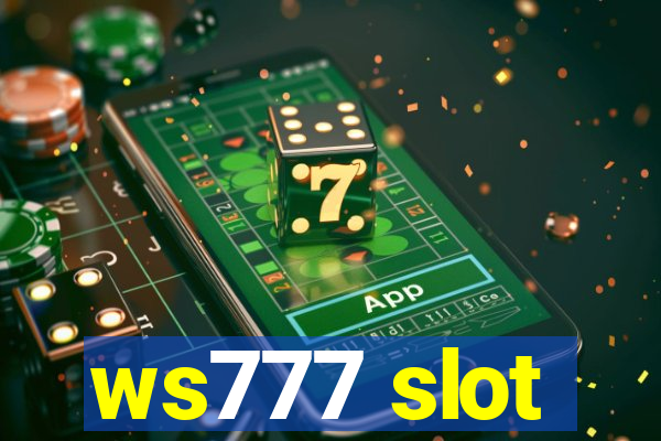 ws777 slot