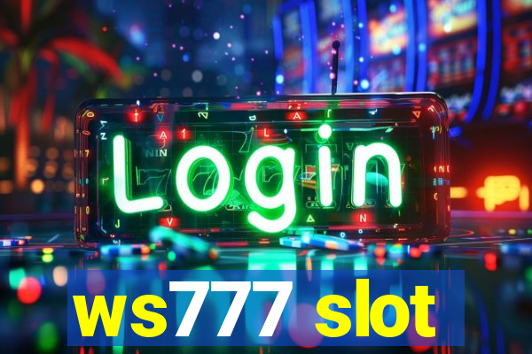 ws777 slot