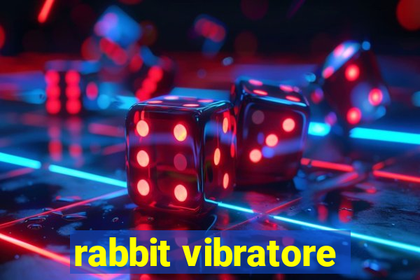 rabbit vibratore