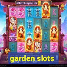 garden slots