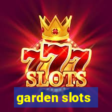 garden slots