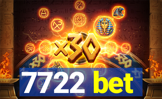 7722 bet