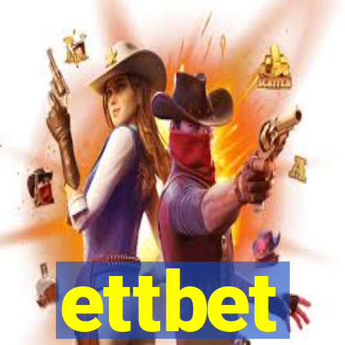 ettbet