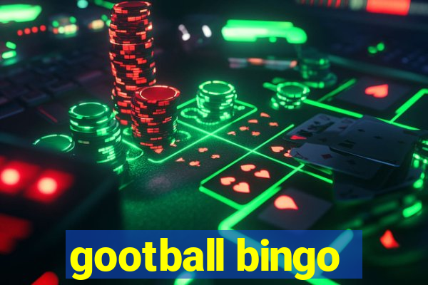 gootball bingo