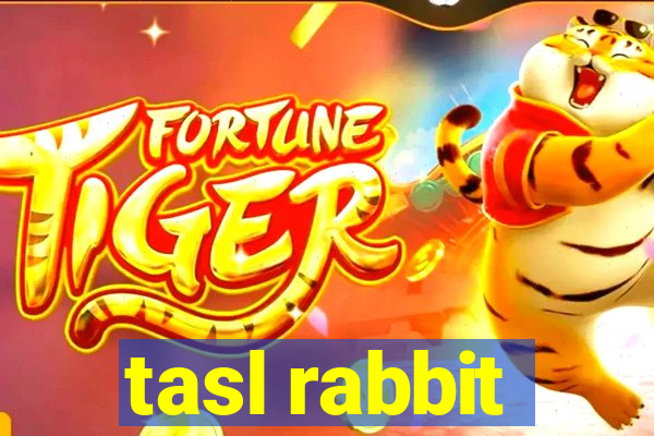 tasl rabbit