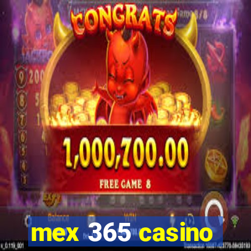 mex 365 casino