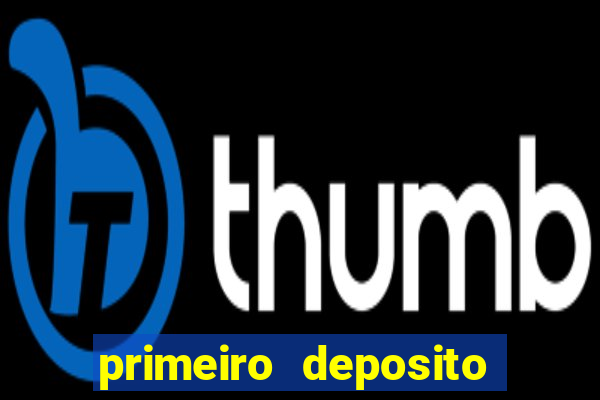 primeiro deposito estrela bet