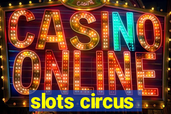 slots circus