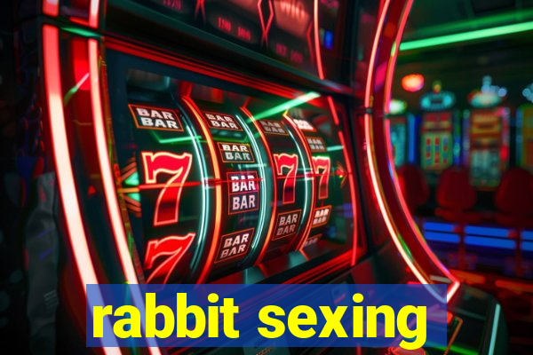 rabbit sexing