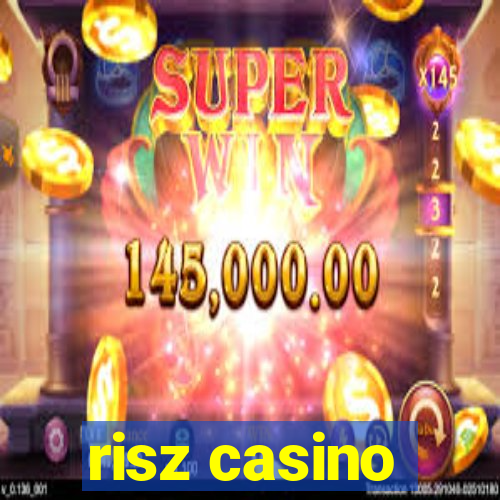 risz casino