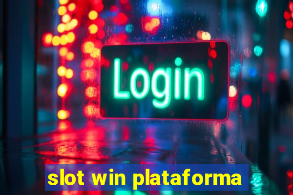 slot win plataforma