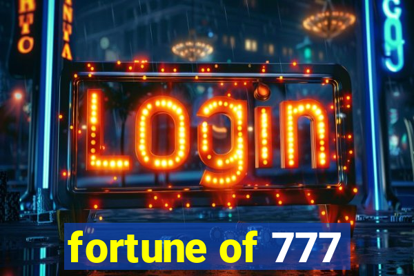 fortune of 777