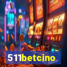 511betcino