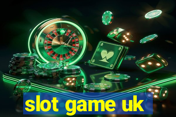 slot game uk