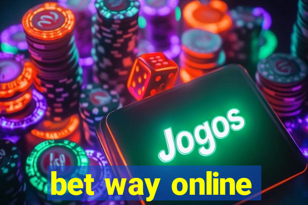 bet way online