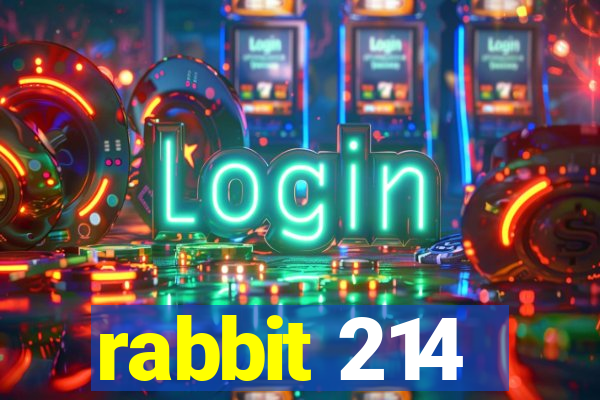 rabbit 214