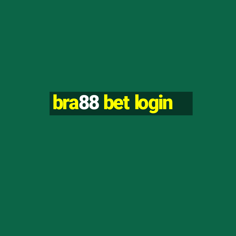 bra88 bet login