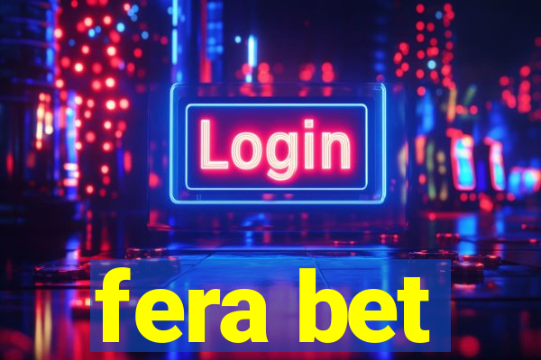 fera bet