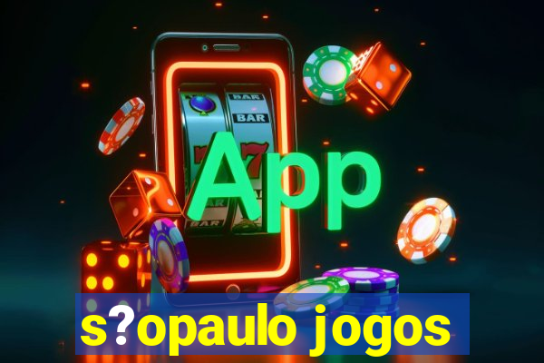 s?opaulo jogos