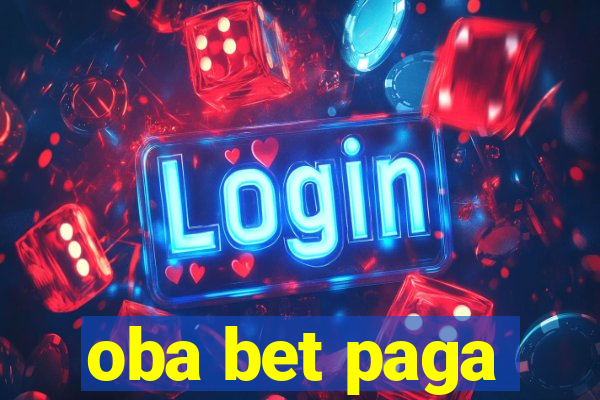 oba bet paga