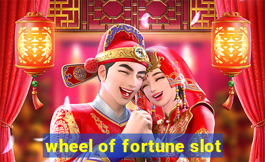 wheel of fortune slot