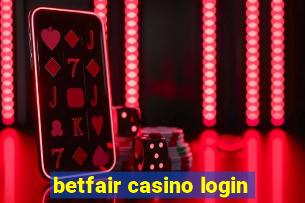 betfair casino login