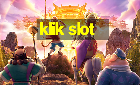 klik slot