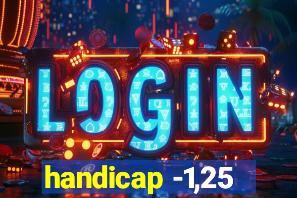 handicap -1,25