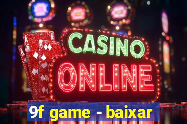 9f game - baixar