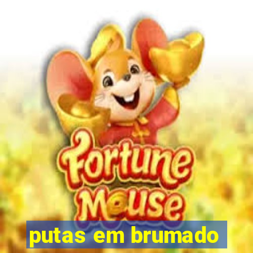 putas em brumado