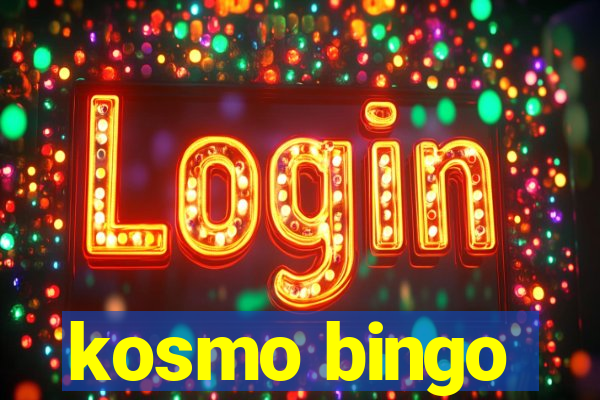 kosmo bingo