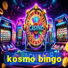 kosmo bingo